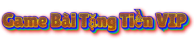 Game Bài Tặng Tiền